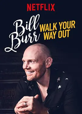 Bill Burr Và Những Sự Thật Hài Hước