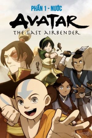 Avatar: Tiết Khí Sư Cuối Cùng (Phần 1)